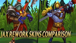 JAX VISUAL REWORK ALL SKINS COMPARISON  League of Legends [upl. by Ylrebmic]