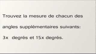 Cours Privés Mathématiques  Exercice de géométrie sur les angles supplémentaires secondaire 3 [upl. by Georgena253]