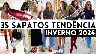 🔴TOP 35 SAPATOS TENDÊNCIA OUTONO INVERNO 2024 [upl. by Edialeda]