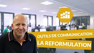 Outils de communication  La reformulation – Ressources Humaines Bac 3  digiSchool [upl. by Dollar706]