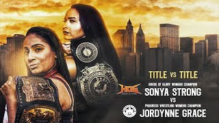 Jordynne Grace vs Sonya Strong  HOG Recapture The Glory [upl. by Nyl]