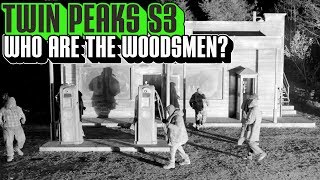 Twin Peaks Season 3 Who are the Woodsmen  1902 Night of the Burning River Theory [upl. by Haronid560]