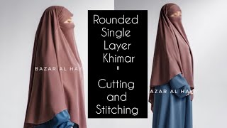 Rounded Khimar Hijab cutting and stitching trending khimar jilbab [upl. by Basham]