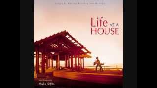 Mark Isham  Life as a house  If I could kiss you [upl. by Ailegave824]