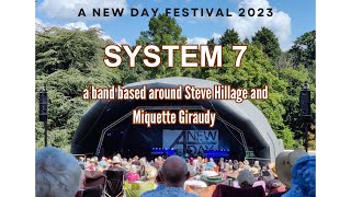 SYSTEM 7  A New Day Festival 2023 [upl. by Peednam]