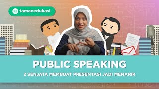 BIKIN SEMUA PRESENTASI JADI SERU I Tips Public Speaking [upl. by Germayne738]