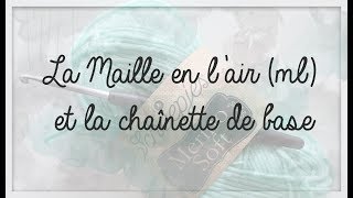 Crochet débutant Chainette de base et maille en lair [upl. by Leba]