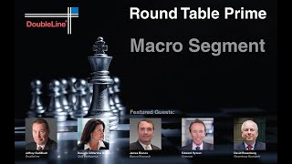 DoubleLine Round Table Prime Global Macroeconomy [upl. by Suidualc]