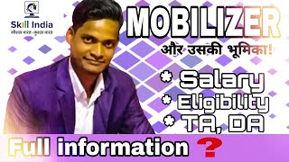 mobilizer skillindia हिंदी में 🔥Job of a MOBILIZER in skill India   complete details [upl. by Berni]