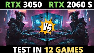 RTX 3050 VS RTX 2060 SUPER IN 2023  BENCHMARK IN 12 GAMES [upl. by Abisia]