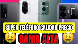 SUPER Teléfonos CALIDAD PRECIO de GAMA ALTA PREMIUM🤑 [upl. by Anitsenre]