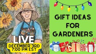 Gifts for Gardeners  Live from the Meadow  December 2023 [upl. by Ettennek]