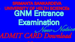 SSUHS GNM Entrance Examination ADMIT CARD Download NowSSUHS GNM Admit Card Notification out [upl. by Leciram136]