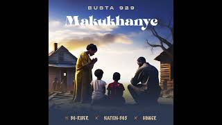 Busta 929 Feat B6 Rider Nation365 amp Ginger  Makukhanye [upl. by Trumann]