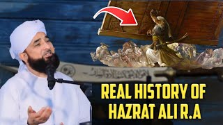 Real History Of Hazrat Ali RA  Hazrat Ali Ki Puri Kahani  Moulana Raza Saqib Mustafai [upl. by Rowney189]