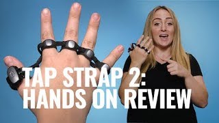 Tap Strap 2 HANDSON REVIEW [upl. by Eiryk568]