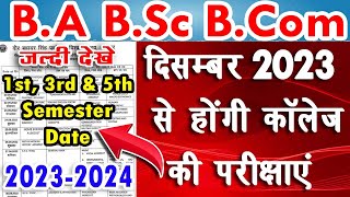 BA BSc 1st 3rd amp 5th Semester Exam Date 20232024  BA 1st semester exam kab honge 20232024 [upl. by Lynne508]