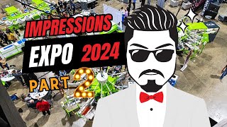 Impressions Expo 2024 Part 2 [upl. by Elberfeld]