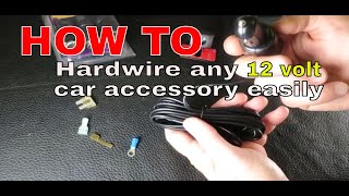 How to hardwire 12 volt car accessory without cigarette plug [upl. by Zumstein203]