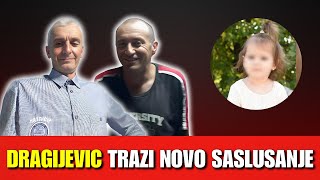 Dragijević Traži Novo Saslušanje Da Li Se Spasava Ili Skrivа Nešto [upl. by Filler]