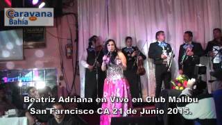 Beatriz Adriana HD EN VIVO EN MALIBU [upl. by Krasnoff]