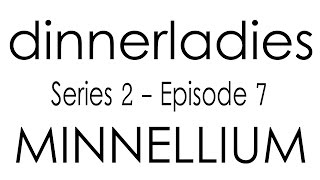 Dinnerladies  Series 2  Episode 7  Minnellium [upl. by Nos14]