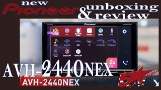 Pioneers new AVH 2440NEX Unboxing and Review [upl. by Introc476]