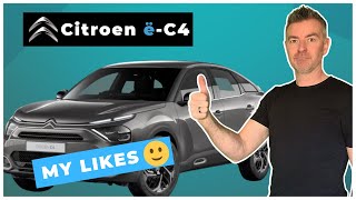 My Favourite Things About the Citroen eC4 🤩 [upl. by Airan]