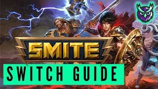 SMITE Switch guide  13 things you NEED to know [upl. by Portugal]