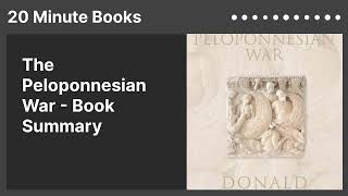 The Peloponnesian War  Book Summary [upl. by Nueoht]