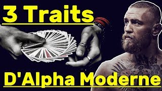 3 Traits de lalpha moderne comment ne jamais avoir à se battre [upl. by Names460]