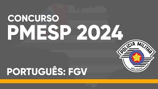 PORTUGUÊS FGV  PMSP 2024 SOLDADO [upl. by Nohsyar]