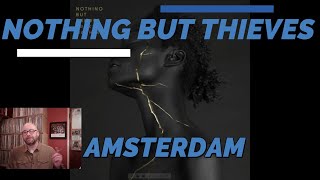 Nothing But Thieves  Amsterdam  Reaction [upl. by Sherris]