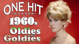 Greatest Hits 1960s One Hits Wonder Of All Time  The Best Of 60s Old Music Hits Playlist Ever [upl. by Jeritah]