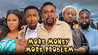 MORE MONEY MORE PROBLEM Yawaskits  Episode 241 Kalistus x Boma [upl. by Enigroeg]