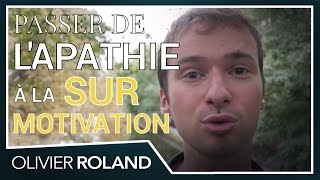 Comment ne plus être PASSIF et devenir super MOTIVÉ   73365 [upl. by Lejna]