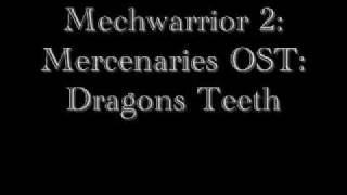 Mechwarrior 2 Mercenaries OST Dragons Teeth [upl. by Suiramaj]