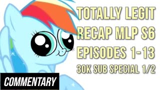 Blind Commentary Totally Legit Recap S6 Episodes 113 30K Subscriber Special Part 12 [upl. by Odraboel]