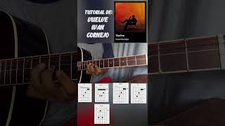 Vuelve Iván Cornejo tutorial acordes new musica ivancornejo yputubeshorts [upl. by Tarttan]