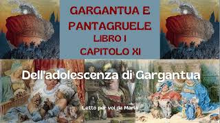 GARGANTUA E PANTAGRUELE Libro 1° Cap 11 [upl. by Kelcie]