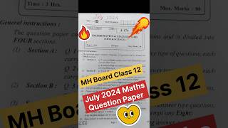 Todays MH Class 12 Maths Question Paper July 2024  Maths July 2024 Questions paper hsc class12 [upl. by Eahsed]