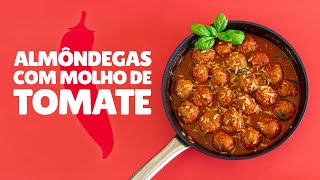 Almôndegas com Molho de Tomate [upl. by Mundy]