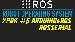 ROS Урок 5 Arduino и ROS rosserial [upl. by Saltzman149]