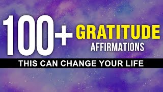 100 Nonstop Daily Gratitude Affirmations  21 Days Transformation  Positive AffirmationsManifest [upl. by Meerak2]