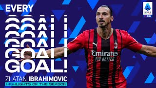 Simply Zlatan Ibrahimovic  Every Goal  Highlights of the Season  Serie A 202122 [upl. by Ainit406]