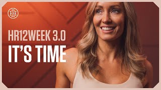 HR12WEEK 30  Free 12 Week Workout Series [upl. by Airretnahs484]