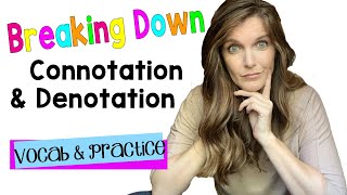 Explaining Connotation and Denotation with Definitions and Examples [upl. by Suivat]