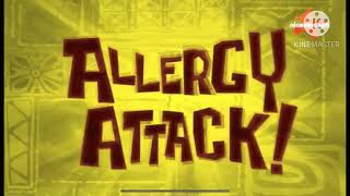 SpongeBobAllergy Attack Title Card [upl. by Norword]