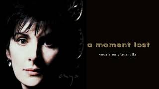 Enya  A Moment Lost vocalsacapella [upl. by Gussman]