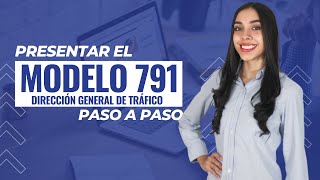 🖊 Cómo rellenar el Modelo 791 de la DGT  Pago de Tasas [upl. by Ellehsyt]